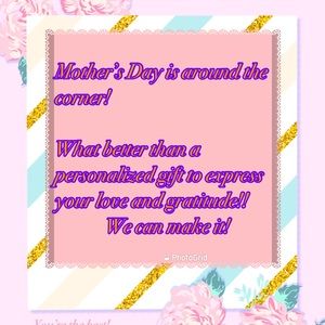 Mother’s Day!!!